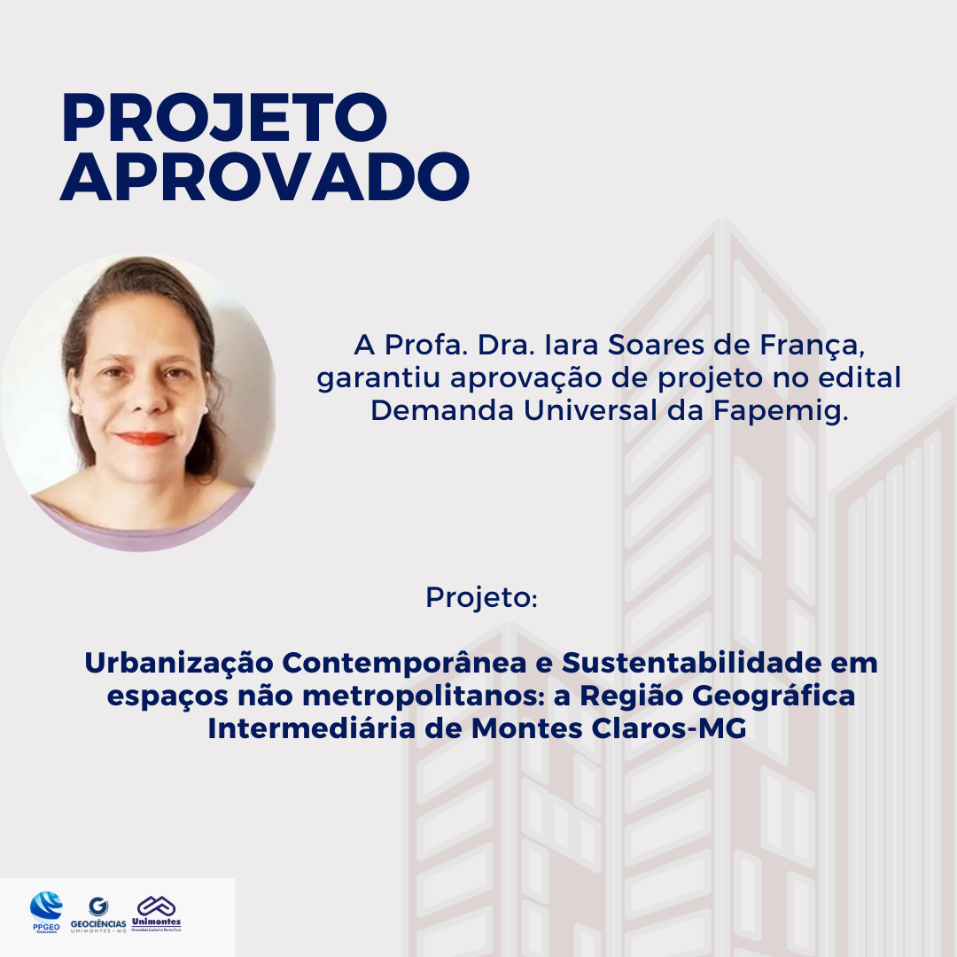 Projeto de estudo da Urbanização da Região Geográfica Intermediária de Montes Claros foi aprovado em edital da Fapemig