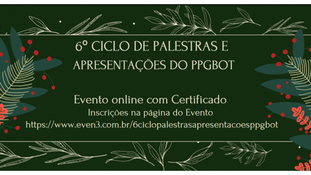 Cartaz 6 ciclo de palestras e apresentações PPGBot