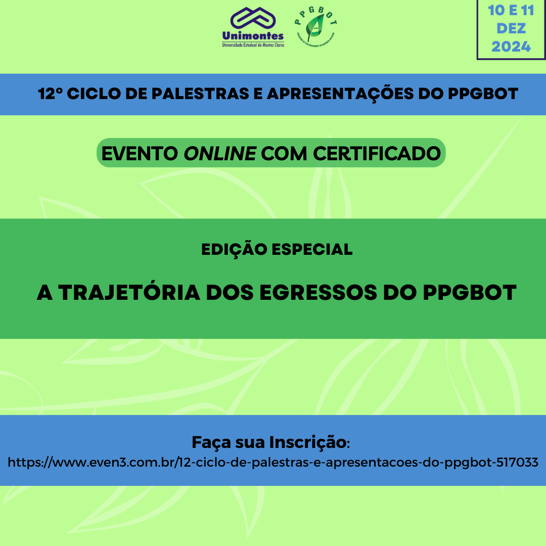 12° Ciclo de Palestras e Apresentações do PPGBOT