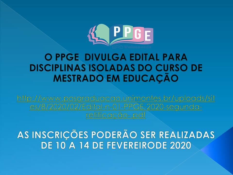 PPGE LANÇA EDITAL PARA DISCIPLINAS ISOLADAS